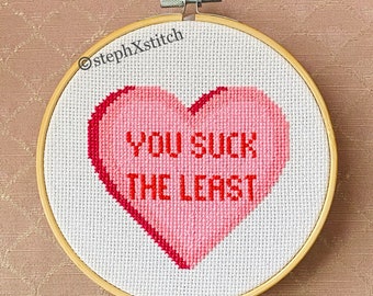 PATTERN You Suck The Least Subversive Funny Valentines Day Cross Stitch Instant Download .PDF