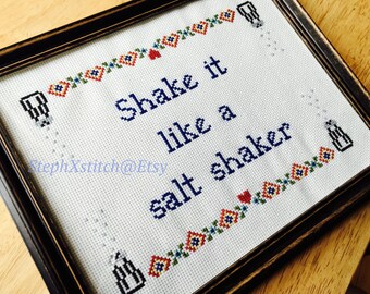 PATTERN Funny Subversive Cross Stitch Shake It Like A Salt Shaker Hip Hop Pop Culture PDF Download