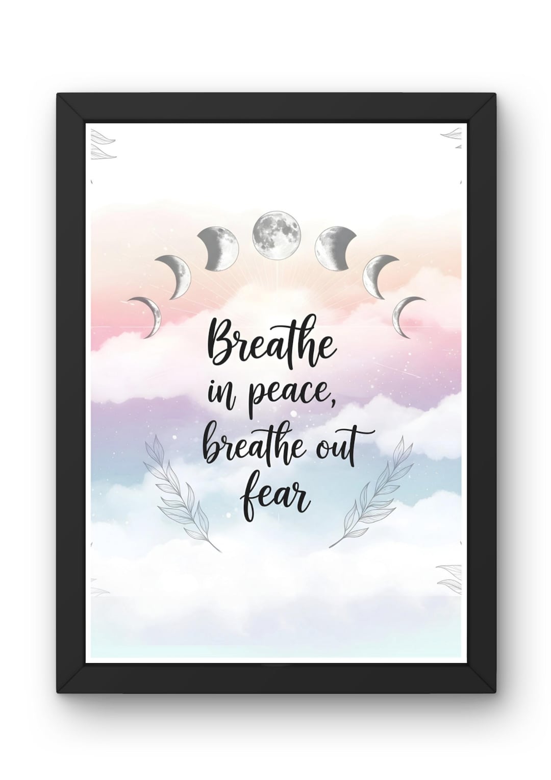 Breathe in Peace Breathe Out Fear Moon Phase Printable Wall Art - Etsy