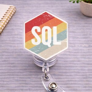 Retro SQL Badge Reel, Funny Programmer ID Holder, Tech Nerd Retractable Clip