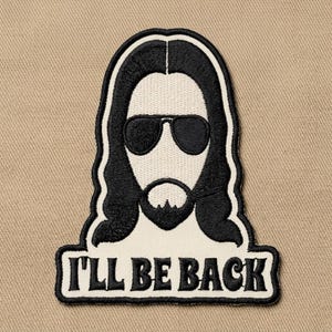 Funny Embroidered Patch | Terminator Mashup Movie Parody Badge | Funny Badass Jacket Backpack Accessory Gift