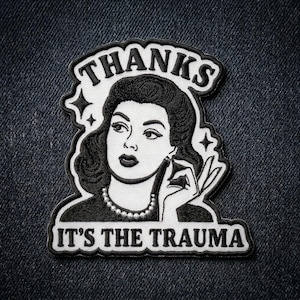 Embroidered Patch - Retro 1950s Woman | Funny Sarcastic Mental Health Trauma Humor Meme Badge | Vintage Style Iron-On