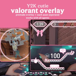 May include: Pink and white Y2K-themed Valorant overlay with the text "Y2K cutie valorant overlay." The overlay includes game stats, a map, and decorative lace and bows. The overlay is designed to work with all agents.