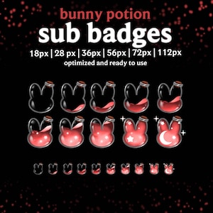 May include: A set of bunny potion sub badges in various sizes, optimized and ready to use. The badges are shaped like bunny heads with potion inside, some with stars and a crescent moon. The text "bunny potion sub badges" is at the top.