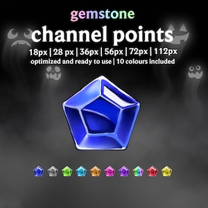 May include: A digital graphic featuring a faceted blue gemstone, with the text "gemstone channel points." Additional text indicates various sizes and that 10 colors are included. Below the main gemstone are smaller versions in various colors.