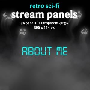 Pode incluir: Gráfico digital para painéis de transmissão com um tema retro de ficção científica. O texto diz "stream panels" em branco, com as palavras "retro sci-fi" acima em turquesa. O gráfico inclui figuras fantasmagóricas e as palavras "ABOUT ME" em turquesa.