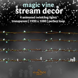 May include: Image of animated twinkling lights on a vine. The text reads "magic vine stream decor" and "4 animated twinkling lights transparent | 1920 x 1080 | perfect loop." The Witch's Palette logo is in the bottom right corner.