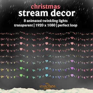 Puede incluir: Decoración digital de transmisión navideña con luces parpadeantes animadas. La imagen muestra múltiples hilos de luces con corazones y bastones de caramelo. El texto dice "christmas stream decor" y "the witches palette."