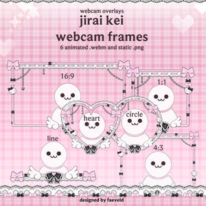 May include: A set of digital webcam overlays titled jirai kei webcam frames, featuring 6 animated .webm and static .png files. The design includes pink and white frames with bows, chains, heart, circle, and line shapes, plus cute character icons.