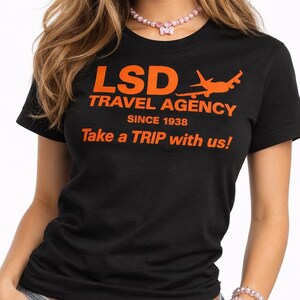 LSD Travel Agency custom made T-shirt