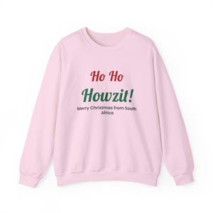 Ho Ho Howzit Christmas Sweatshirt, South African Gift immagine 6