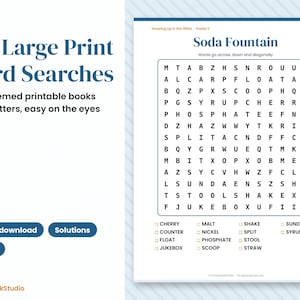 May include: A printable word search puzzle page titled Soda Fountain with a grid of letters and a list of words to find including Cherry, Malt, Shake, Sundae, Counter, Nickel, Split, Float, Phosphate, Stool, Syrup, Jukebox, Scoop, and Straw.