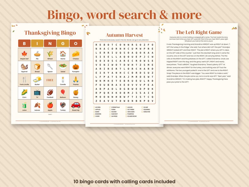 May include: Three printable activity sheets featuring Thanksgiving Bingo with colorful icons, an Autumn Harvest word search puzzle, and The Left Right Game story. The pages include brown text headers and decorative autumn leaf accents on a light background.