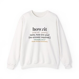 Howzit Dictionary Sweatshirt, South African Crewneck, Saffa Gift Bild 2