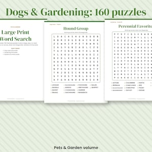 May include: Three pages from a large print word search book titled Dogs & Gardening: 160 puzzles. The pages feature dark green text and borders, including a title page, a Hound Group puzzle page, and a Perennial Favorites puzzle page.