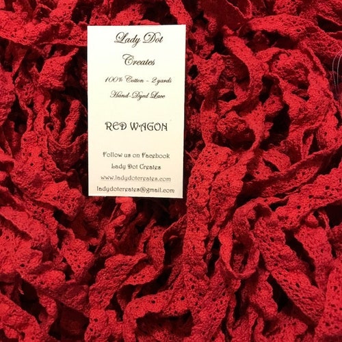 Cotton Lace Hand-dyed "Red Wagon" 2 yard cuts