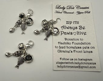Zip-It -Donation "ALWAYS BE PAWSITIVE" Limited Edition Etsy Only -