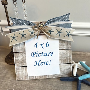 Starfish Picture Frame/Nautical Picture Frame/Beach Picture Frame/Summer Vacation Picture/Beach Gifts/Coastal Decor/4 x 6 Picture Frame