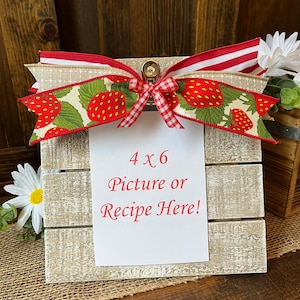 Strawberry Picture Frame/Strawberry Shortcake/Strawberry Decor/Recipe Card Holder/Picture Frame 4 x 6/Wood Picture Frame/Strawberry Recipe