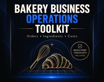 Bakery Business Operations Toolkit | Order, Inventory, Cost Tracker (Excel Template)