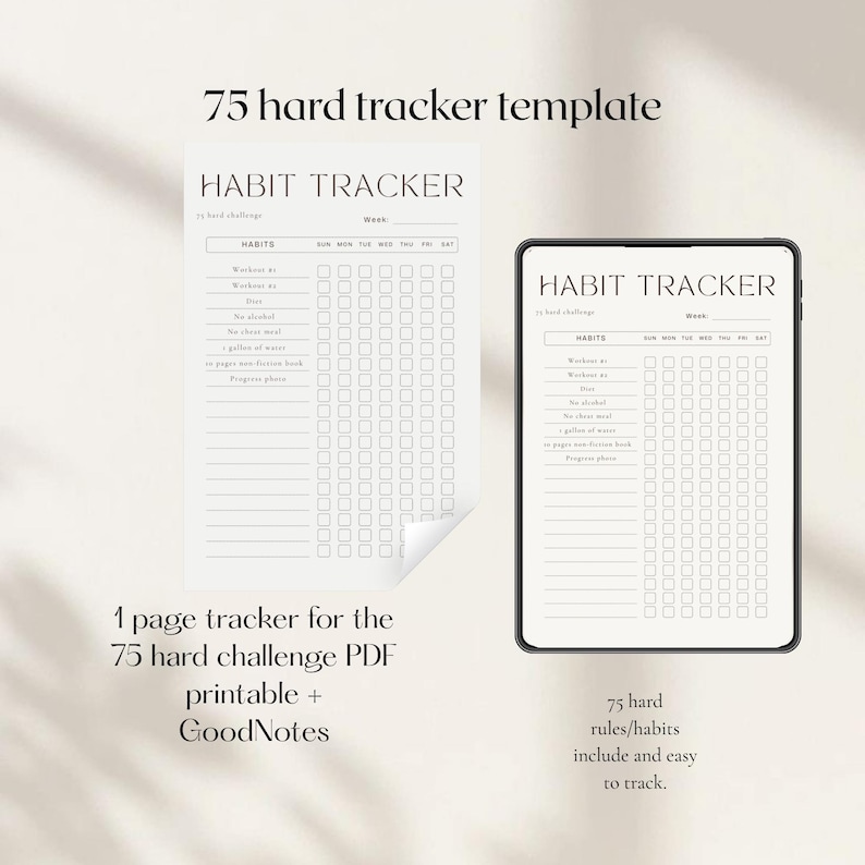 Op de afbeelding: Een digitale gewoonte-tracker sjabloon voor de 75 hard challenge. De afbeelding toont een afgedrukte pagina en een tabletscherm, beide met een gewoonte-tracker met selectievakjes voor dagelijkse taken. Tekst bevat "HABIT TRACKER".