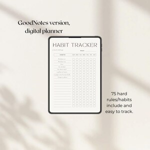 Op de afbeelding: Een digitale habit tracker weergegeven op een tablet. Het scherm toont een raster voor het volgen van gewoonten, met de titel "HABIT TRACKER". De tekst "GoodNotes version, digital planner" staat bovenaan. De beschrijving zegt "75 moeilijke regels/gewoonten bevatten en gemakkelijk te volgen."