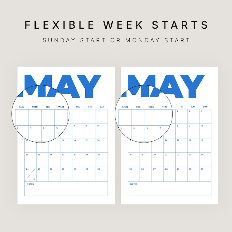 K&ouml;nnte beinhalten: Zwei Kalenderbl&auml;tter f&uuml;r Mai mit blauem Text und Rasterlinien. Der Text oben lautet FLEXIBLE WEEK STARTS SUNDAY START OR MONDAY START. Ein Kalender beginnt am Sonntag, der andere am Montag, beide mit einer kreisf&ouml;rmigen Vergr&ouml;&szlig;erung der ersten Woche.