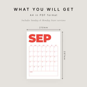 May include: A digital A4 calendar page for September with red text and grid lines. The text reads WHAT YOU WILL GET, A4 in PDF format, Includes Sunday & Monday Start versions, SEP, and NOTES. Dimensions are 210mm by 297mm as indicated by arrows.