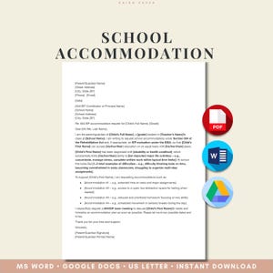May include: A white document titled "SCHOOL ACCOMMODATION" with text and a request for accommodations. Includes icons for PDF, MS Word, and Google Docs. The document is designed for educational purposes.