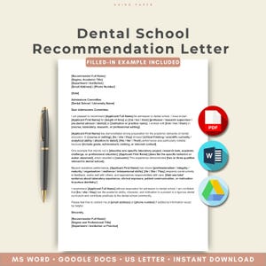 May include: A digital template for a Dental School Recommendation Letter with a filled-in example. The document features placeholders for recommender and applicant details, a black pen, and icons for PDF, Word, and Google Docs file formats.