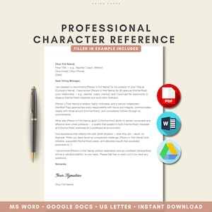 Può includere: Un modello di lettera di referenza professionale con il testo "Professional Character Reference" e "Filled in Example Included". Il documento include campi per nome completo, titolo, email e numero di telefono. Una penna nera e oro è a sinistra.