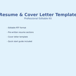 Puede incluir: Fondo azul claro con el texto "Resume & Cover Letter Template" en azul oscuro. Debajo, el texto "Professional Editable Kit" se muestra. Viñetas enumeran las características: formato RTF editable, secciones de currículum vitae preescritas, plantilla de carta de presentación y guía de inicio rápido.