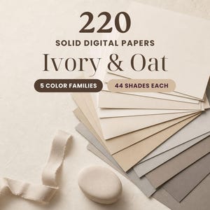 Puede incluir: Una colección de 220 papeles digitales sólidos en tonos marfil y avena, organizados en 5 familias de colores con 44 tonos cada una. El texto dice 220 SOLID DIGITAL PAPERS, Ivory & Oat, 5 COLOR FAMILIES, 44 SHADES EACH, con una cinta y piedra.