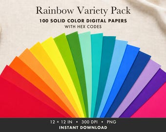 May include: A Rainbow Variety Pack of 100 solid colour digital papers with hex codes, arranged in a fan shape. The papers feature a spectrum of colours including red, orange, yellow, green, blue, and purple. Text reads 12 x 12 IN, 300 DPI, PNG.