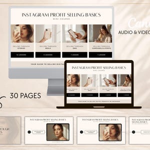May include: A digital course titled Instagram Profit Selling Basics displayed on a computer monitor and laptop screen. The course includes 30 pages of content covering selling through stories, reels, DMs, and carousels, featuring instructional slides.