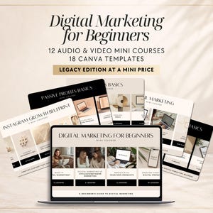 May include: A digital marketing course bundle featuring 12 audio and video mini courses and 18 Canva templates. The display shows the title Digital Marketing for Beginners, with various module cards including Instagram Growth Blueprint and Passive Profits Basics.