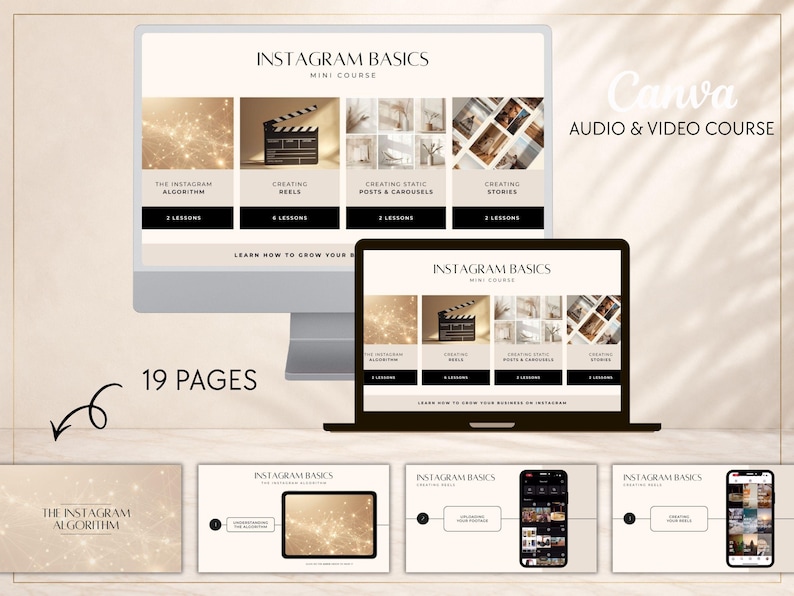 May include: A digital course titled Instagram Basics displayed on a computer monitor and laptop screen, featuring 19 pages of content including lessons on the algorithm, reels, posts, carousels, and stories with a beige and black color scheme.