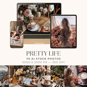 Op de afbeelding: Een digitale collectie van 70 AI-stockfoto's getiteld PRETTY LIFE, 5000 x 5000 px, 300 DPI. Het display toont een laptop, smartphone en tablet met afbeeldingen van koffie, wijnglazen, boeketten roze rozen en uitzichten op de stad.
