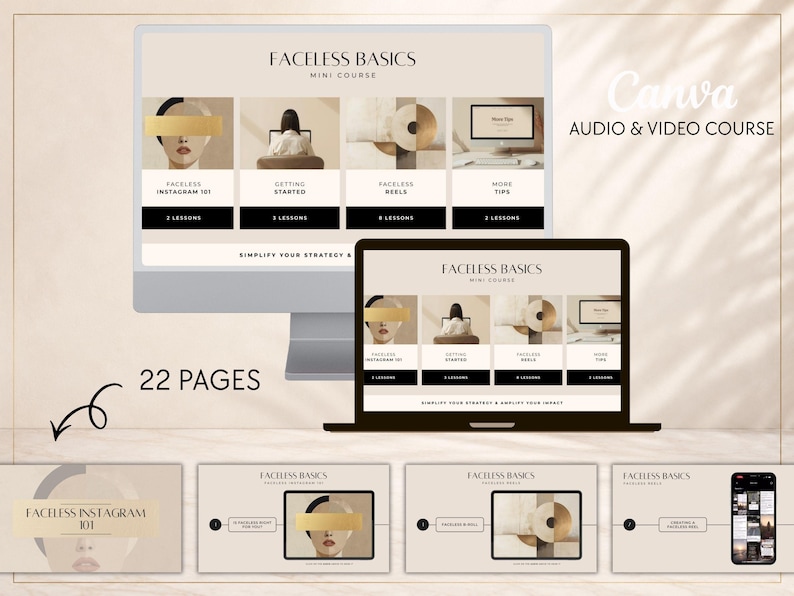May include: A digital course display featuring the text Faceless Basics Mini Course on a computer monitor and laptop screen. The layout includes four sections titled Faceless Instagram 101, Getting Started, Faceless Reels, and More Tips, with 22 pages total.