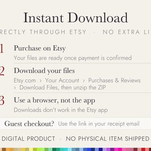 May include: An informational graphic titled Instant Download with instructions for Etsy digital files. It lists three steps: Purchase on Etsy, Download your files, and Use a browser, not the app. It also includes a note for guest checkout.