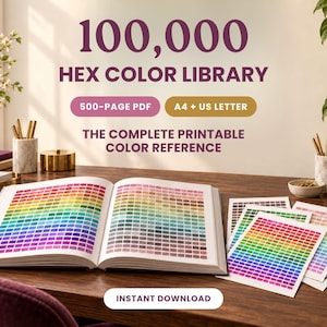 May include: A 500-page PDF colour reference guide titled 100,000 HEX COLOR LIBRARY, available in A4 and US letter sizes. The open book displays a grid of colourful hex swatches, with additional printed colour sheets resting on a wooden desk surface.