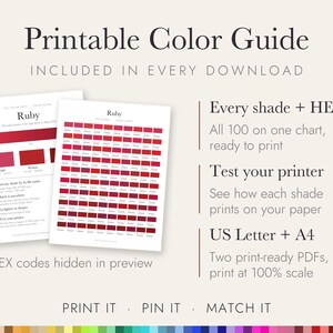 May include: A printable colour guide featuring a Ruby red palette with 100 shades on a chart. The document includes text: Printable Colour Guide, Ruby, Every shade + HEX, Test your printer, US Letter + A4, and instructions for matching colours.