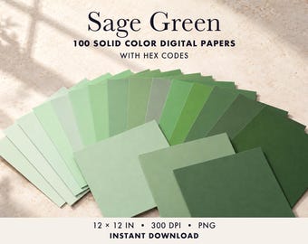 May include: A collection of 100 solid colour digital papers in various shades of sage green, arranged in a fan shape. The text reads Sage Green, 100 Solid Colour Digital Papers with Hex Codes, 12 x 12 in, 300 DPI, PNG, Instant Download.