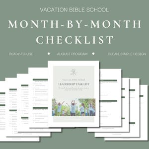 May include: A stack of white paper documents with green accents and text. The documents are labeled "Vacation Bible School Month-by-Month Checklist" and "Leadership Task List". The design is clean and simple, with the words "Ready-to-use" and "August Program".