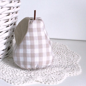 Gingham Pear Fabric Pear Bowl Filler Decor Stuffed Fruit Neutral Pear Farmhouse Decor Handmade