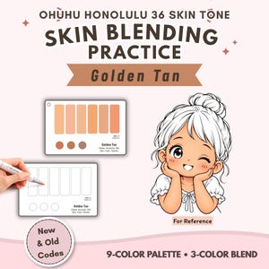 May include: Ohuhu Honolulu 36 Skin Tone Skin Blending Practice Golden Tan guide featuring two rectangular palettes with color swatches, a cartoon character illustration for reference, and text labels including New & Old Codes and 9-Color Palette 3-Color Blend.