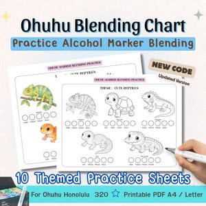 May include: Ohuhu Blending Chart practice sheets for alcohol markers featuring the text Ohuhu Blending Chart, Practice Alcohol Marker Blending, NEW CODE Updated Version, and 10 Themed Practice Sheets. The sheets display line art of reptiles.