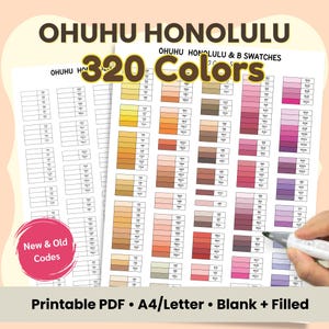 Ohuhu Honolulu 320 Colors | Color Swatch Chart | Blank & Pre-Filled | New + Old Codes | Official Color Data | Printable PDF A4 Letter