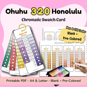 Ohuhu Honolulu 320 Chromatic Swatch Cards | Blank+ Pre-Colored | New + Old Codes | Printable PDF | A4 & Letter