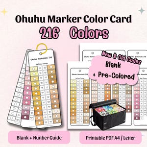 May include: A colour card for Ohuhu markers, displaying 216 colours. The card includes a fan of colour swatches, a blank colour chart, and a case of markers. Text on the card reads "Ohuhu Marker Color Card" and "216 Colors."